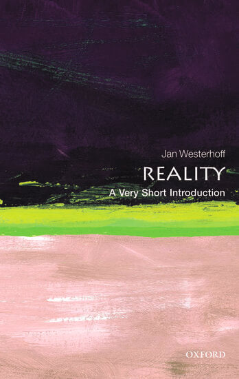 Reality: A Very Short Introduction