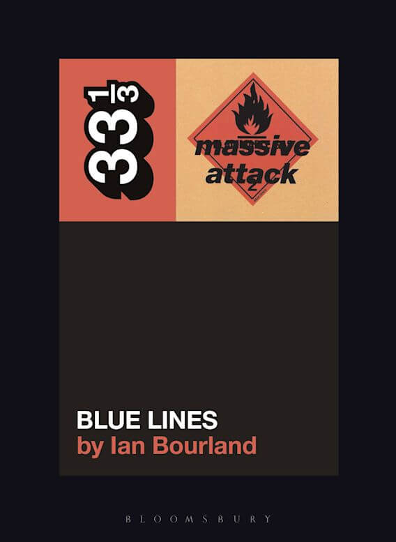 33 1/3 - Massive Attack - Blue Lines