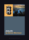 33 1/3 - Roxy Music - Avalon