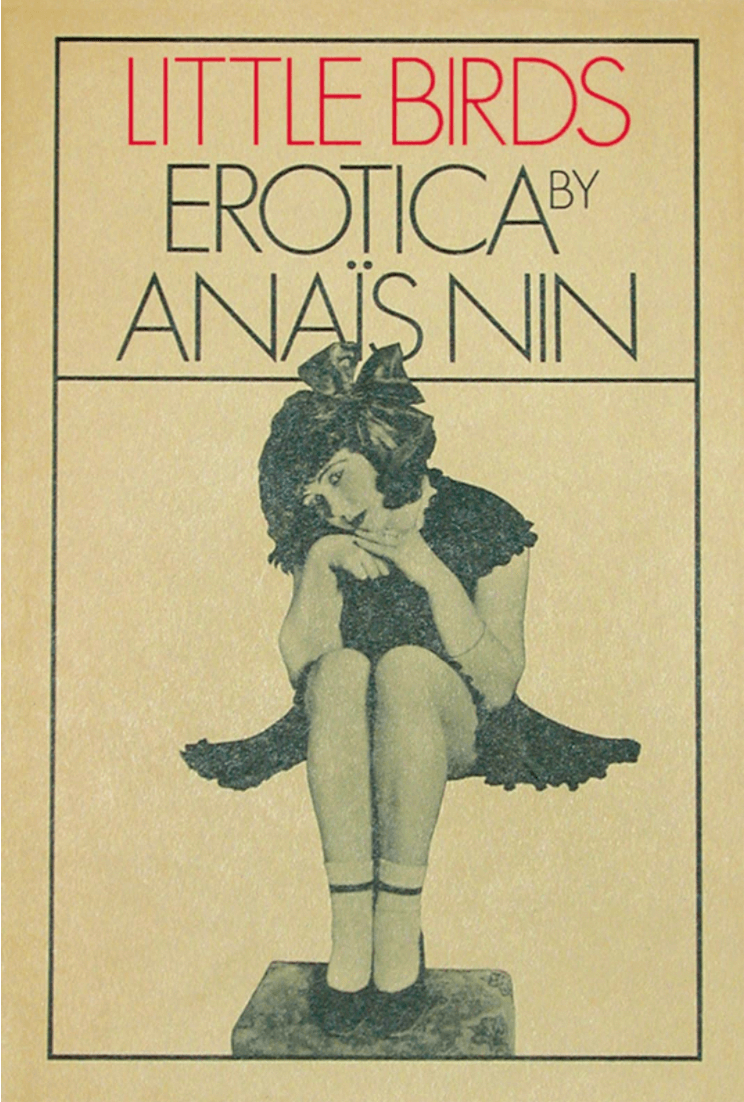 Little Birds - Anais Nin