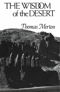The Wisdom of the Desert