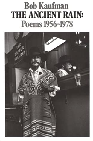 The Ancient Rain: Poems 1956-1978