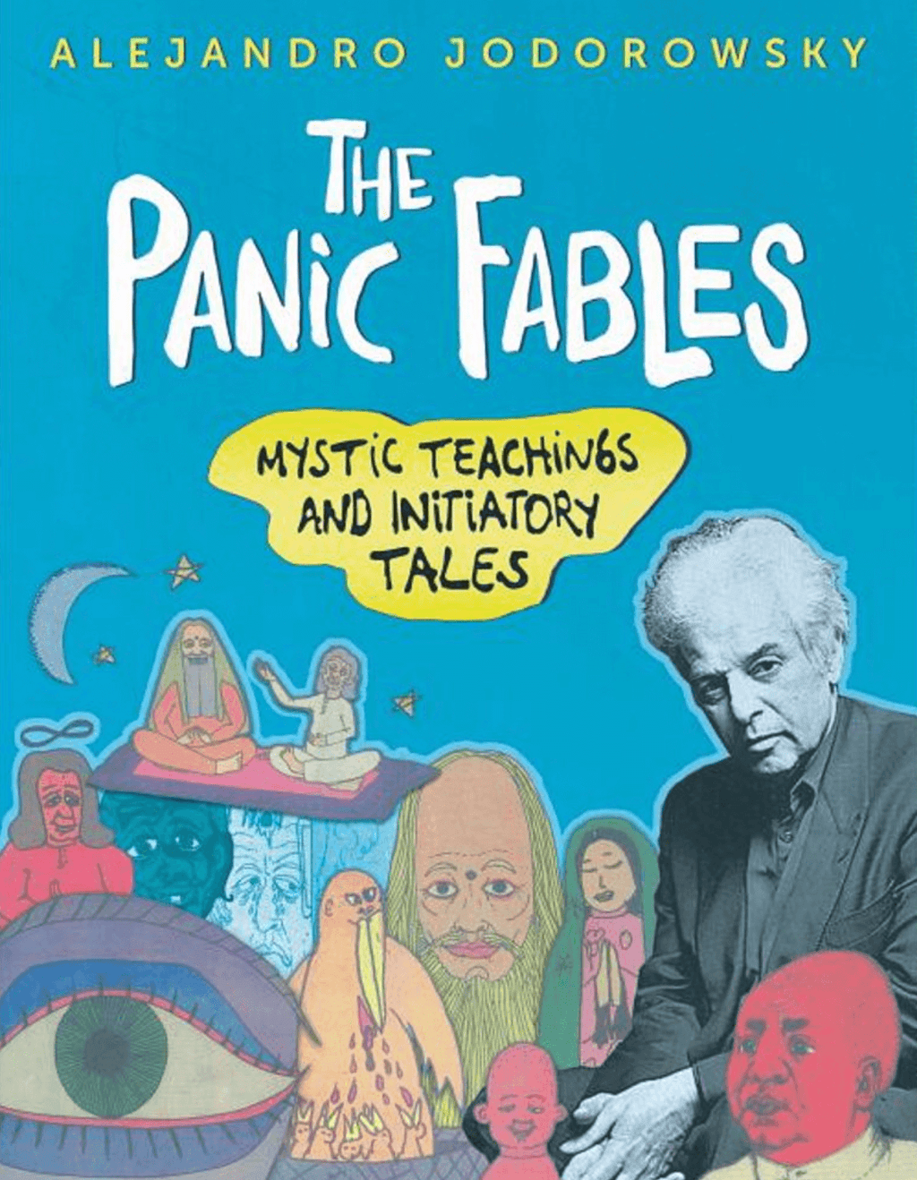The Panic Fables: Mystic Teachings and Initiatory Tales