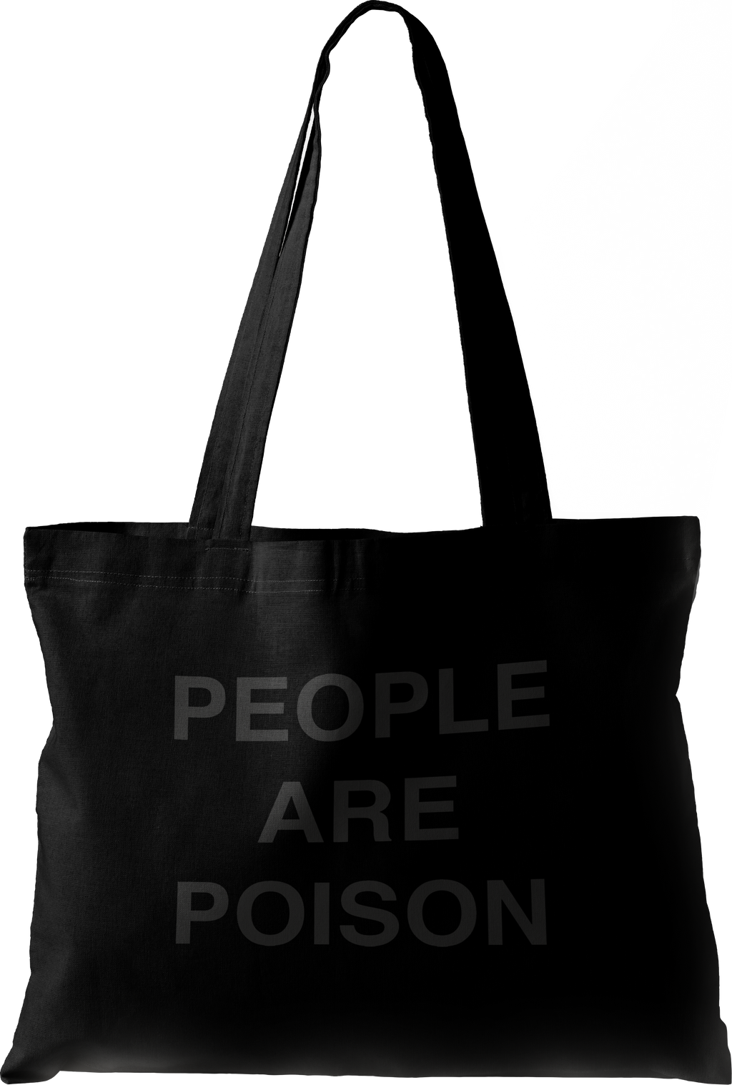 People Are Poison™ Tote