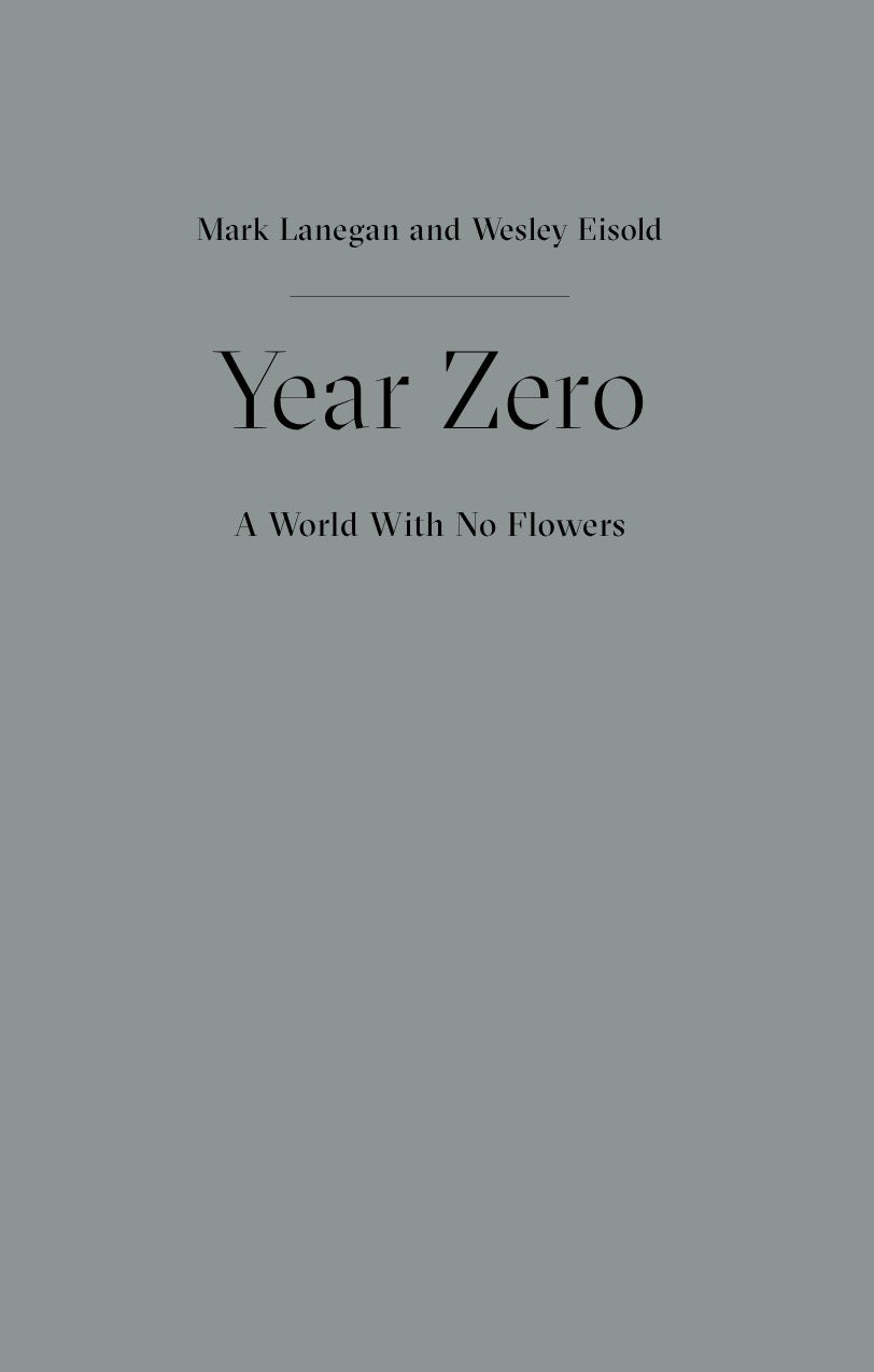 Year Zero - A World With No Flowers