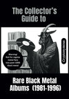 The Collector's Guide to Rare Black Metal Albums (1981-1996)