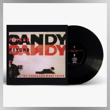 Jesus and Mary Chain - Psycho Candy - 40th Anniversary – Heartworm