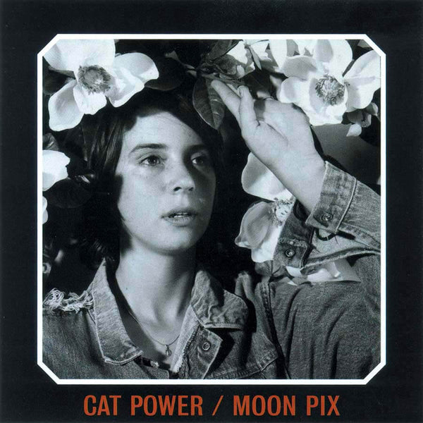 Cat Power - Moon Pix
