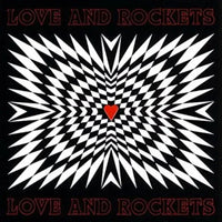 Love and Rockets - Love and Rockets
