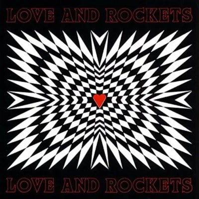 Love and Rockets - Love and Rockets