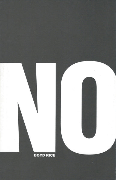 Boyd Rice - NO – Heartworm Press