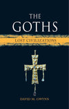 The Goths: Lost Civilizations