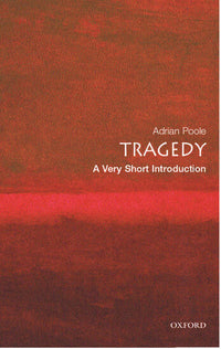 Tragedy: A Very Short Introduction