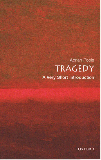 Tragedy: A Very Short Introduction