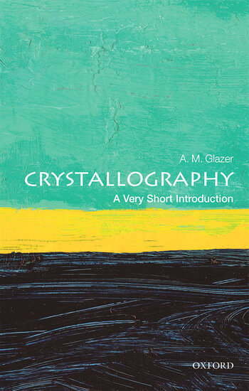 Crystallography: A Very Short Introduction