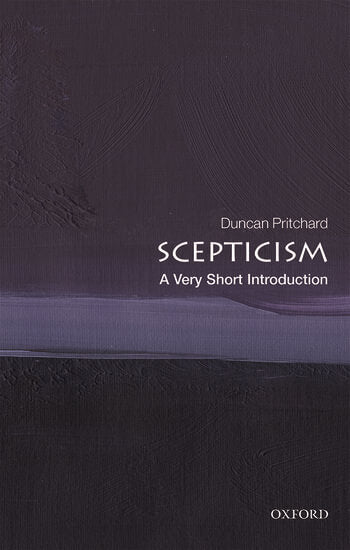 Skepticism: A Very Short Introduction