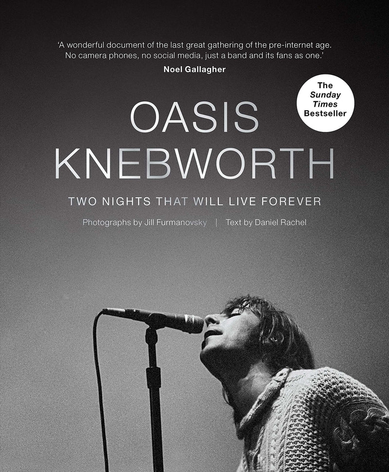 Jill Furmanovsky - Oasis: Knebworth – Heartworm Press