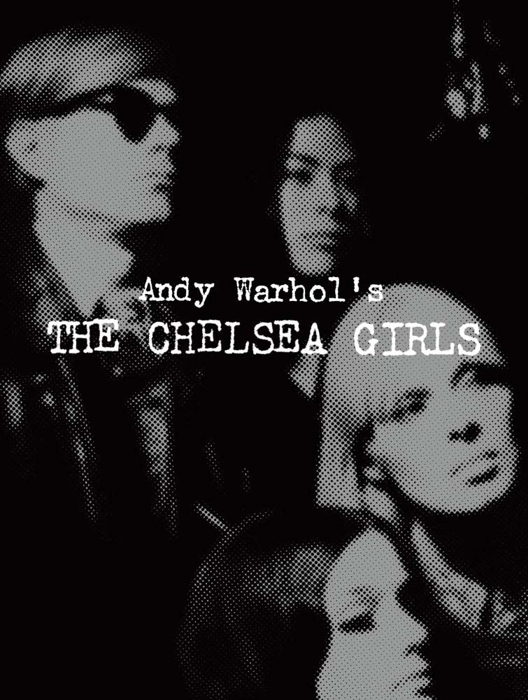 アンディウォーホルAndy Warhol's THE CHELSEA GIRLS The Chelsea Girls – Heartworm Press