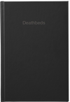 Deathbeds - Black Edition Hardcover