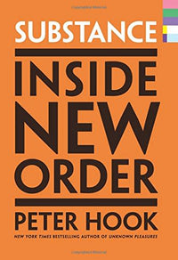 Substance: Inside New Order