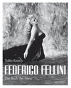 Federico Fellini: Das Buch der Filme (English/German)