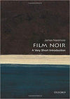 Film Noir: A Very Short Introduction