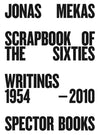 Scrapbook of the Sixties Writings 1954–2010