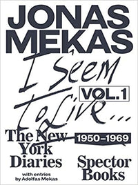 I Seem to Live: The New York Diaries 1950–1969, Volume 1