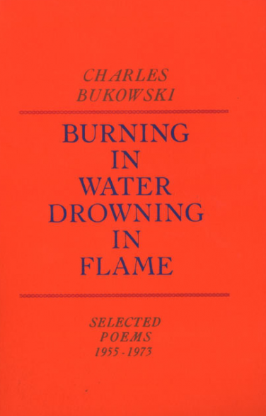Burning in Water Drowning in Flame