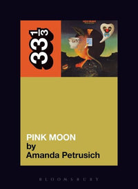 33 1/3 - Nick Drake - Pink Moon