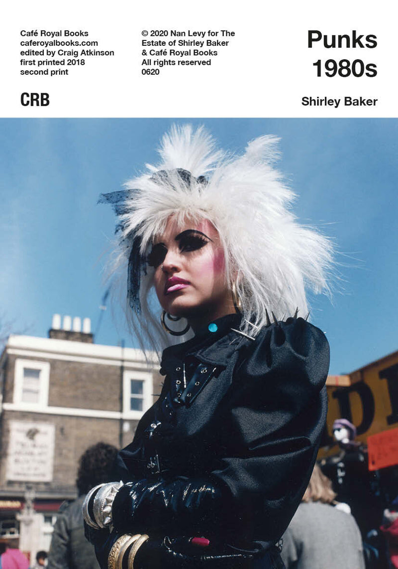 Cafe Royal Books: Shirley Baker - Punks 1980s – Heartworm Press