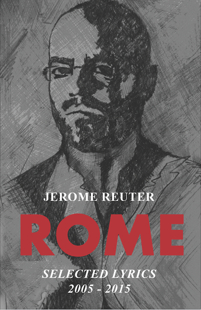 ROME: Selected Lyrics 2015-2013