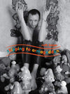 Skipping to Armageddon: Photographs of Current 93 and Friends