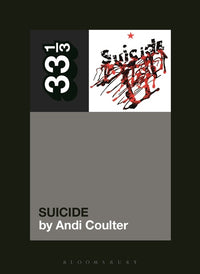 33 1/3 - Suicide - Suicide