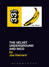 33 1/3 - The Velvet Underground - The Velvet Underground and Nico